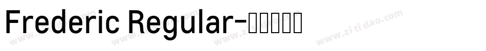 Frederic Regular字体转换